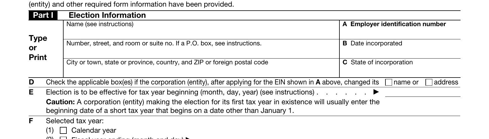 Form 2553, page 1 — the identification and election lines, with line E highlighted: the effective date of the election